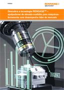 Folheto:  Descubra a tecnologia RENGAGE™ –apalpadores de elevada exatidão para máquinas-ferramenta com desempenho líder de mercado